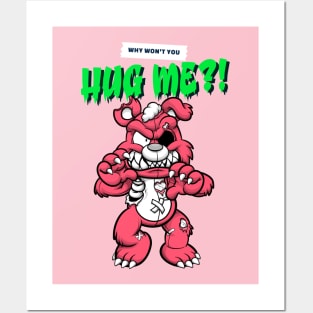 Cute Retro "Why Won't You Hug Me?!" Evil Teddy Bear Posters and Art